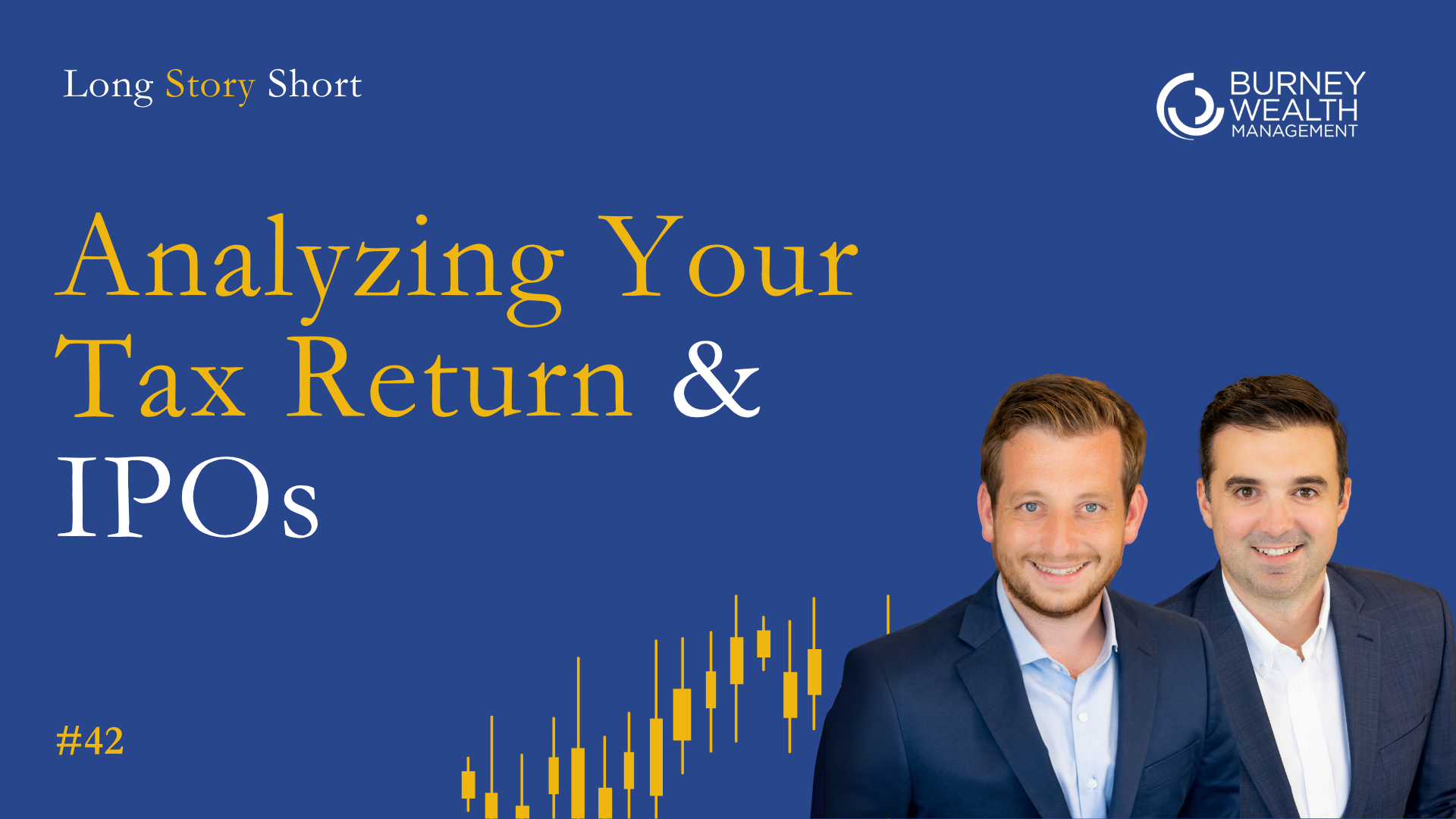 What Your Tax Return Is Telling You and Why IPO Hype Rarely Pays Off | Ep 42